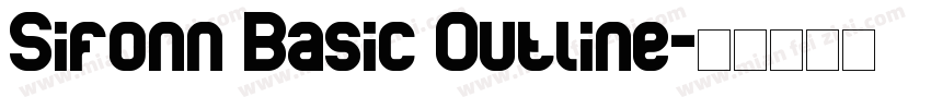 Sifonn Basic Outline字体转换